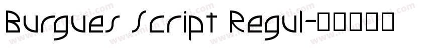 Burgues Script Regul字体转换